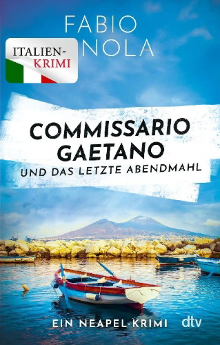 Buchcover und Innenansicht für das Buch: Commissario Gaetano und das letzte Abendmahl
