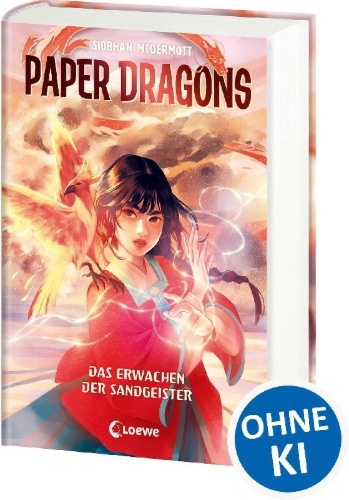 Buchcover und Innenansicht für das Buch: Paper Dragons (Band 2) - Das Erwachen der Sandgeister