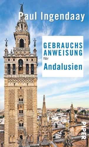 Buchcover und Innenansicht für das Buch: Gebrauchsanweisung für Andalusien