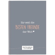 Buchcover und Innenansicht für das Buch: Ihr seid die besten Freunde der Welt