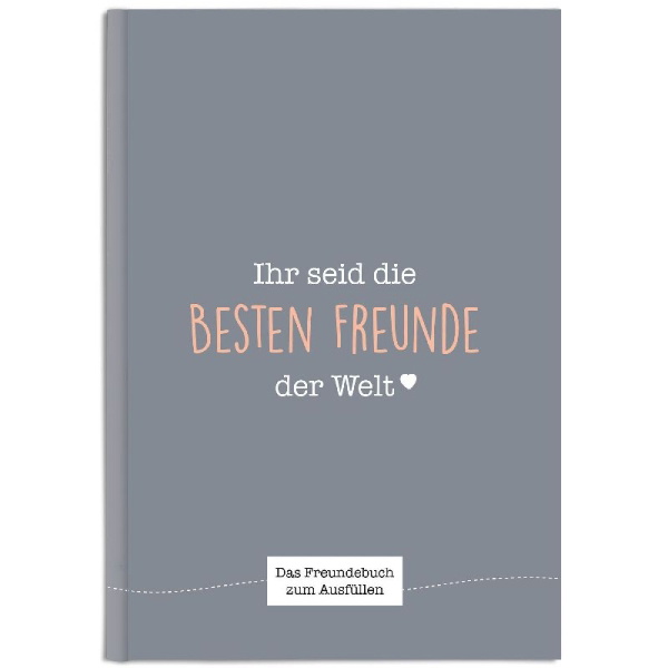 Buchcover und Innenansicht für das Buch: Ihr seid die besten Freunde der Welt