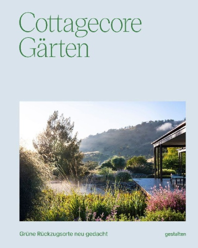 Buchcover und Innenansicht für das Buch: Cottagecore Gärten