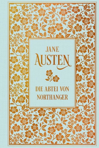 Buchcover und Innenansicht für das Buch: Die Abtei von Northanger