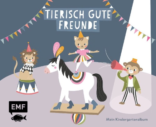 Buchcover und Innenansicht für das Buch: Tierisch gute Freunde - Mein Kindergartenalbum