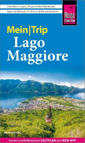 Buchcover und Innenansicht für das Buch: Reise Know-How MeinTrip Lago Maggiore