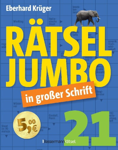 Buchcover und Innenansicht für das Buch: Rätseljumbo in großer Schrift 21