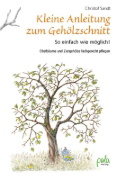 Buchcover und Innenansicht für das Buch: Kleine Anleitung zum Gehölzschnitt