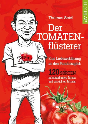 Buchcover und Innenansicht für das Buch: Der Tomatenflüsterer