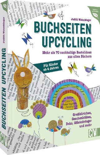 Buchcover und Innenansicht für das Buch: Buchseiten-Upcycling