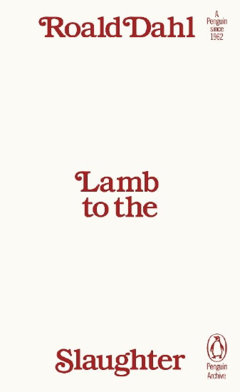 Buchcover und Innenansicht für das Buch: Lamb to the Slaughter
