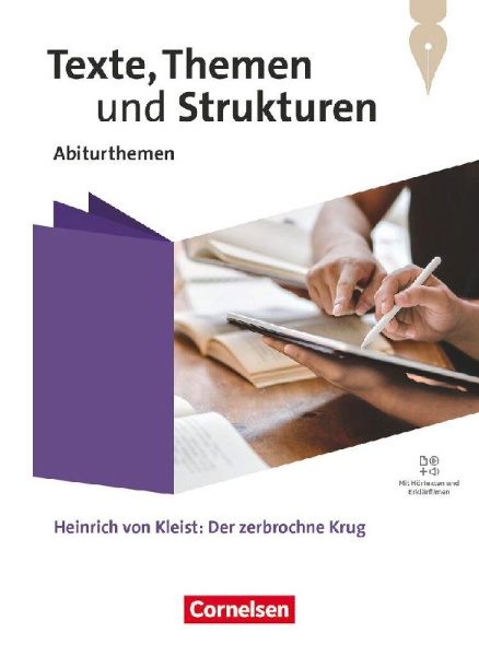 Buchcover und Innenansicht für das Buch: Texte, Themen und Strukturen. Qualifikationsphase - Abiturthemen - Heinrich von Kleist: Der zerbrochne Krug - Themenheft