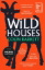 Buchcover und Innenansicht für das Buch: Wild Houses