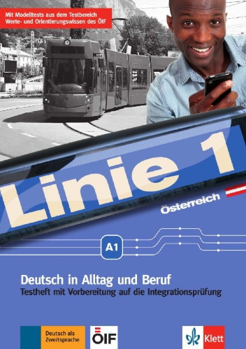 Buchcover und Innenansicht für das Buch: Linie 1 A1. Testheft mit Audio-CD. Ausgabe für Österreich