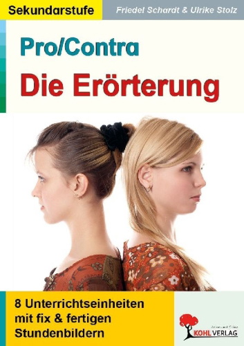 Buchcover und Innenansicht für das Buch: Pro & Contra / Die Erörterung 6 fertige Stundenbilder