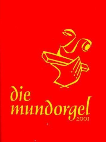 Buchcover und Innenansicht für das Buch: Die Mundorgel. Textausgabe