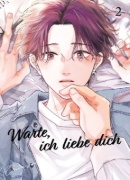 Buchcover und Innenansicht für das Buch: Warte, ich liebe dich 02