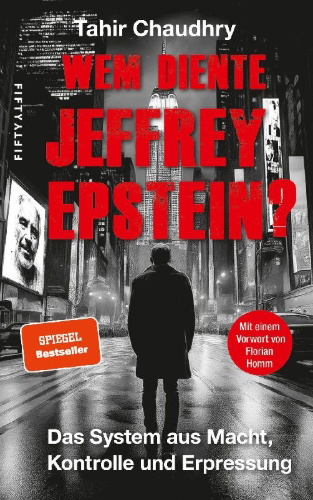 Buchcover und Innenansicht für das Buch: Wem diente Jeffrey Epstein?