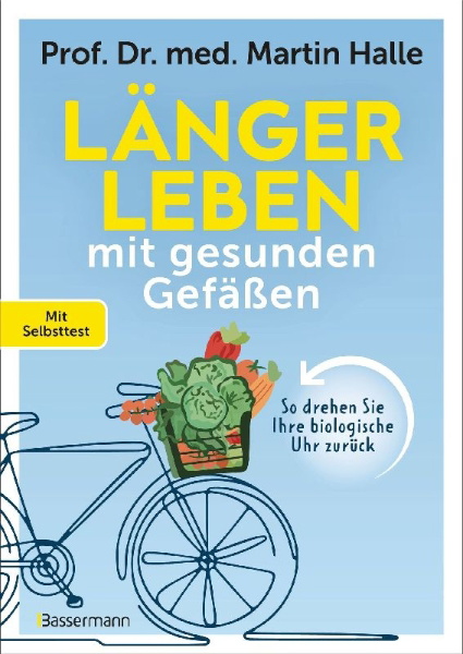 Buchcover und Innenansicht für das Buch: Länger leben mit gesunden Gefäßen
