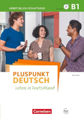 Buchcover und Innenansicht für das Buch: Pluspunkt Deutsch B1: Gesamtband - Arbeitsbuch mit Lösungsbeileger und PagePlayer-App