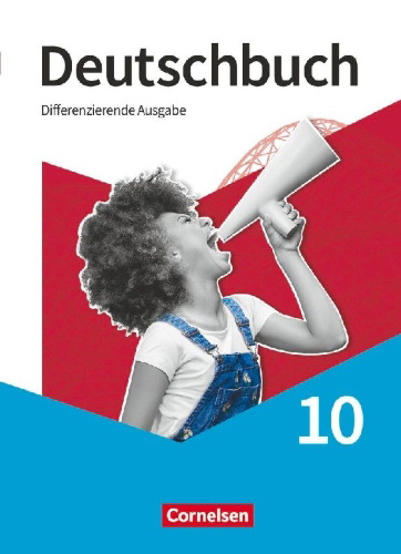 Buchcover und Innenansicht für das Buch: Deutschbuch 10. Schuljahr - Sprach- und Lesebuch - Differenzierende Ausgabe 2020 - Schulbuch mit Audios und Videos