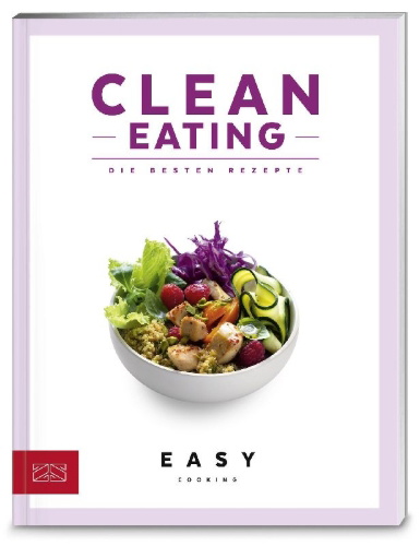Buchcover und Innenansicht für das Buch: Clean Eating