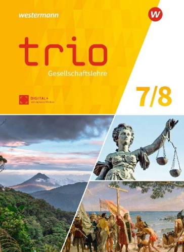 Buchcover und Innenansicht für das Buch: Trio Gesellschaftslehre 7 / 8. Schulbuch. Für Gesamtschule und Realschule plus in Rheinland-Pfalzür Gesamtschulen in Rheinland-Pfalz