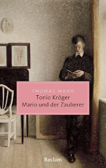 Buchcover und Innenansicht für das Buch: Tonio Kröger · Mario und der Zauberer. Ein tragisches Reiseerlebnis