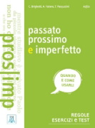 Buchcover und Innenansicht für das Buch: Passato prossimo e imperfetto. Regole, esercizi e test