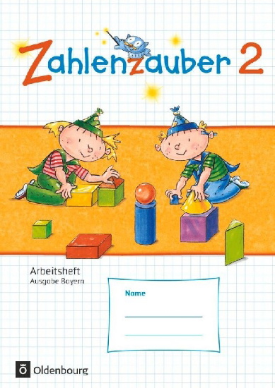 Buchcover und Innenansicht für das Buch: Zahlenzauber 2 Arbeitsheft  Ausgabe S Bayern