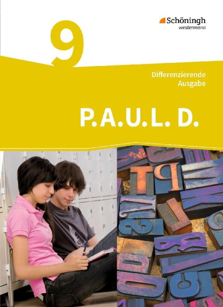 Buchcover und Innenansicht für das Buch: P.A.U.L. D. (Paul) 9. Schülerbuch. Differenzierende Ausgabe