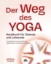 Buchcover und Innenansicht für das Buch: Der Weg des Yoga