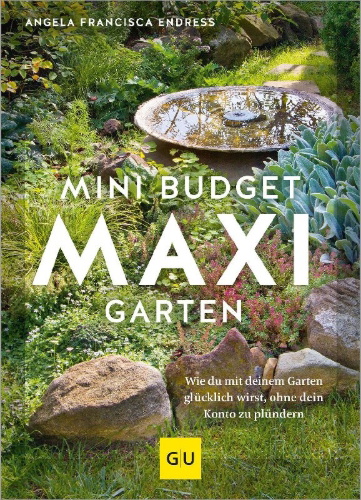 Buchcover und Innenansicht für das Buch: Mini-Budget - Maxi Garten