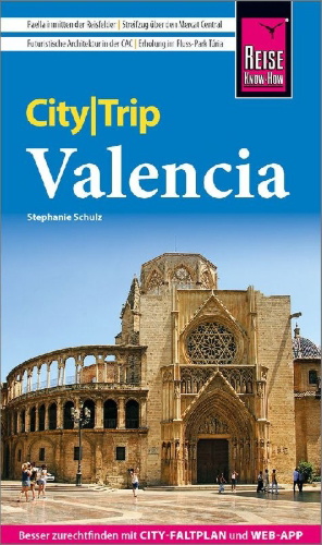 Buchcover und Innenansicht für das Buch: Reise Know-How CityTrip Valencia