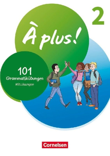 Buchcover und Innenansicht für das Buch: À plus ! 1. und 2. Fremdsprache. Band 2 - 101 Grammatikübungen