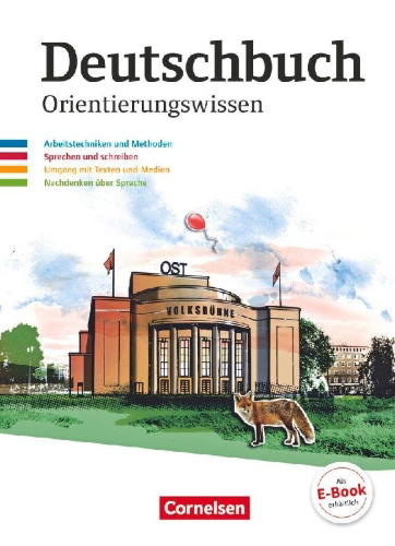 Buchcover und Innenansicht für das Buch: Deutschbuch Gymnasium 5.-10. Schuljahr - Östliche Bundesländer und Berlin - Orientierungswissen