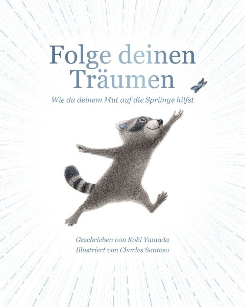 Buchcover und Innenansicht für das Buch: Folge deinen Träumen