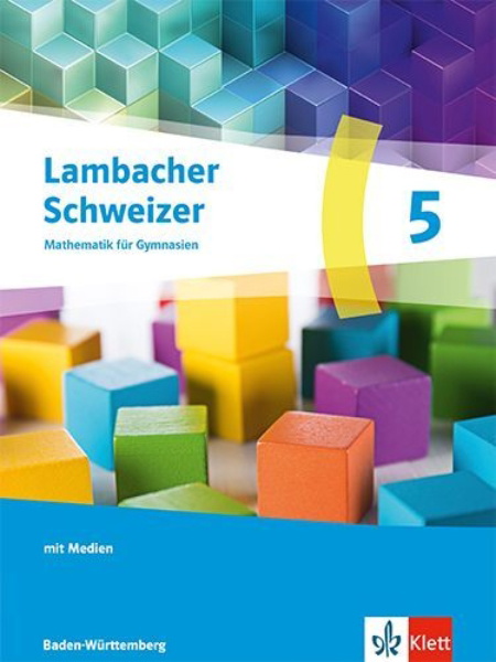 Buchcover und Innenansicht für das Buch: Lambacher Schweizer Mathematik 5. Ausgabe Baden-Württemberg