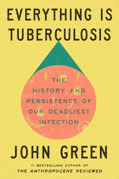 Buchcover und Innenansicht für das Buch: Everything Is Tuberculosis