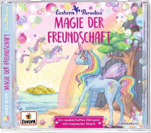 Buchcover und Innenansicht für das Buch: Einhorn-Paradies 2 - Magie der Freundschaft