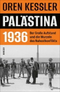 Buchcover und Innenansicht für das Buch: Palestine 1936: The Great Revolt and the Roots of the Middle East Conflict