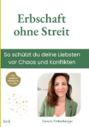Buchcover und Innenansicht für das Buch: Erbschaft ohne Streit