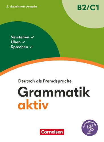 Buchcover und Innenansicht für das Buch: Grammatik aktiv - Deutsch als Fremdsprache - B2/C1