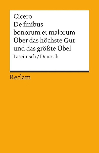Buchcover und Innenansicht für das Buch: Über das höchste Gut und das größte Übel / De finibus bonorum et malorum