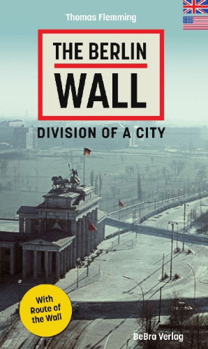 Buchcover und Innenansicht für das Buch: The Berlin Wall