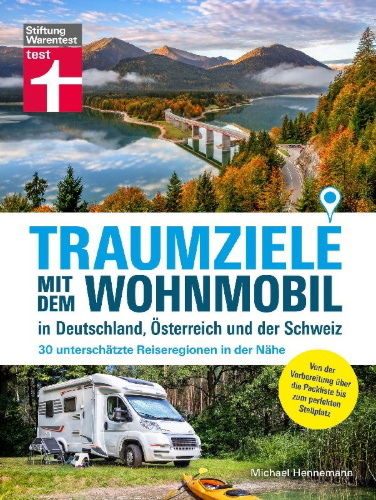 Buchcover und Innenansicht für das Buch: Traumziele mit dem Wohnmobil in Deutschland, Österreich und der Schweiz