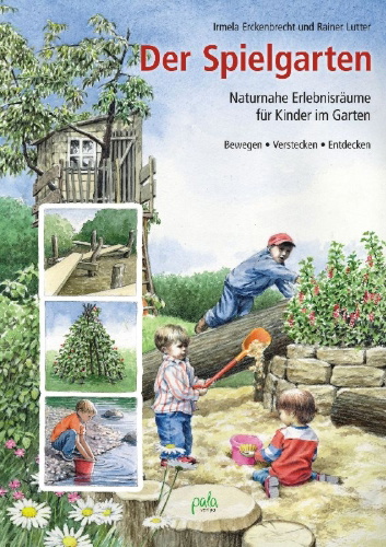 Buchcover und Innenansicht für das Buch: Der Spielgarten