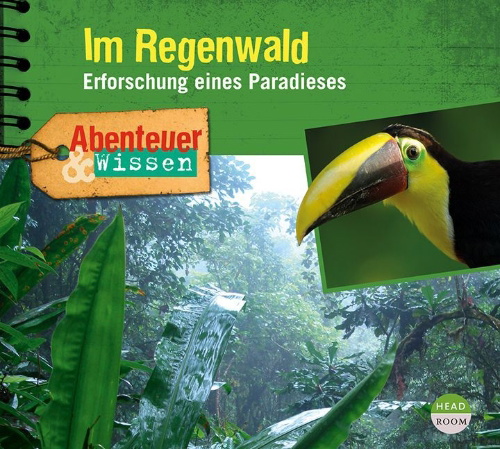 Buchcover und Innenansicht für das Buch: Abenteuer & Wissen: Im Regenwald