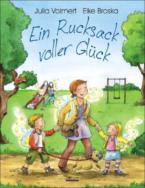 Buchcover und Innenansicht für das Buch: Ein Rucksack voller Glück