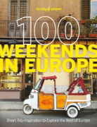 Buchcover und Innenansicht für das Buch: Lonely Planet 100 Weekends in Europe
