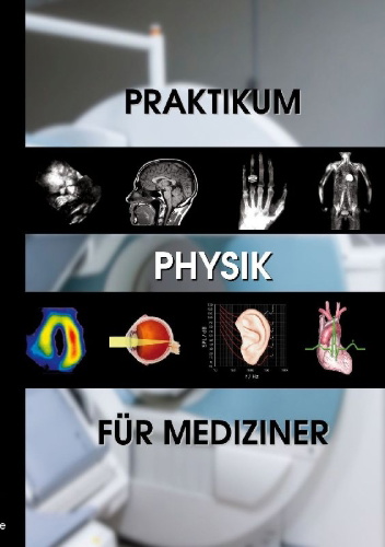 Buchcover und Innenansicht für das Buch: Praktikum Physik für Mediziner